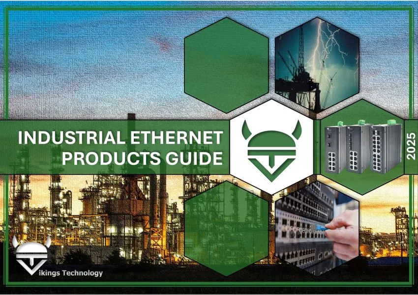 Industrial Ethernet Products Guide - Vikings Technology